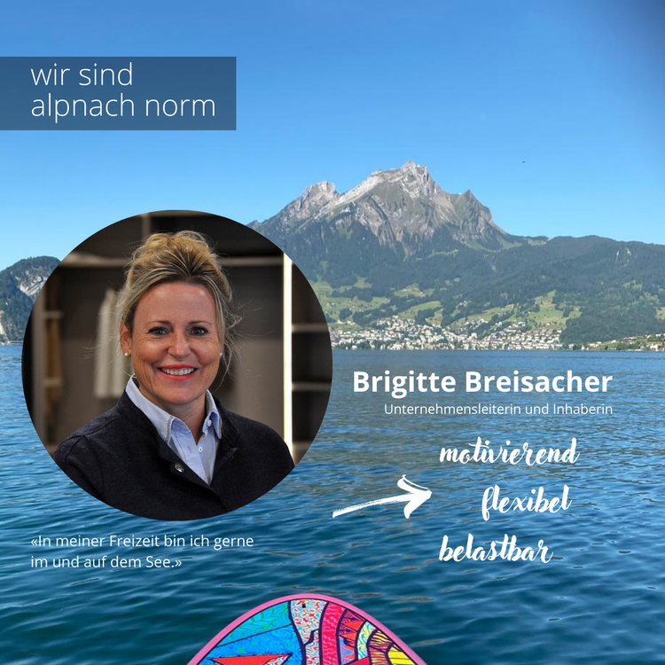 Nous sommes alpnach norm -<br>Brigitte Breisacher